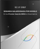 ROI UP Group, segunda agencia galardonada en e-commerce, en los Google Premier Awards de EMEA