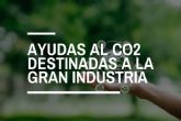 Industria adjudica 229 millones de euros en ayudas al CO2 destinadas a la gran industria