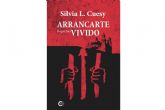 La pica historia de Bernhardt en Arrancarte lo vivido, un viaje a travs de la guerra y la lucha por la libertad