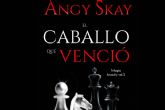 El Caballo que venci de Angy Skay, un libro de accin, romance y villanos