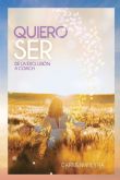 Nuevo libro de crecimiento personal de Carmen Vieyra: Quiero ser: De la exclusin a coach