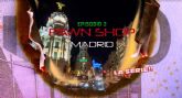 PAWN SHOP MADRID el docu-reality sobre el mundo de los empenos de lujo presenta su segundo episodio