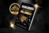 Desbloquea tu Mente Millonaria, el libro best seller de las redes sociales