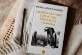 La editorial Cuadernos del Laberinto publica una reflexin histrica sobre el Camino de Santiago