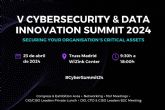 Cybersecurity & Data Innovation Summit 2024. Llega la quinta edicin del evento para los mximos responsables tecnolgicos