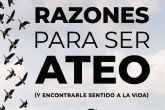 100 razones para ser ateo, una exploracin audaz de la fe y el significado por Josep Valls Selga