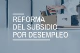 Claves de la reforma de la protección por desempleo