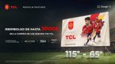 Obtener hasta 3.000€ en reembolso con la extensión del cashback de TCL y disfrutar del fútbol este verano