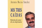 !xito de Ventas! El Nuevo Libro Mis Tres Cadas; Historia de Amor de un Empresario