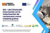 Lactovalor, un proyecto para aprovechar el lactosuero desechado de la producción del queso artesano