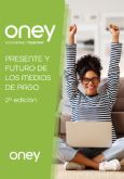 Liderando la transformación digital: Oney lanza la 2ª edición de su estudio sobre medios de pago