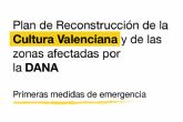 Cultura pone en marcha el Plan de Reconstrucción de la Cultura Valenciana