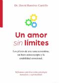 El psiclogo David Ramrez presenta una gua novedosa para mejorar la autoestima: 'Un amor sin lmites'