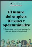 La Fundación Adecco analiza cómo será el futuro del mercado laboral, destacando la diversidad como característica esencial en la próxima década