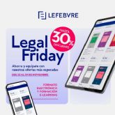 Vuelve el Legal Friday de Lefebvre con descuentos de hasta el 30% en productos electrnicos y cursos de formacin