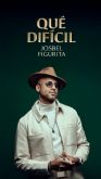 Josbel FIGURITA lanza su nuevo single ‘Qué difícil’