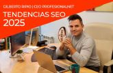 El futuro del SEO: tendencias y estrategias para 2025 por Gilberto Ripio, CEO de ProfesionalNet