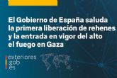 El Gobierno saluda la primera liberacin de rehenes y la entrada en vigor del alto el fuego en Gaza