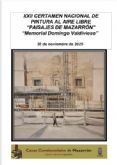 XXII Certamen Nacional de Pintura al Aire Libre “Paisajes de Mazarrón”. Memorial Domingo Valdivieso XXII Certamen Nacional de Pintura al Aire Libre “Paisajes de Mazarrón”. Memorial Domingo Valdivieso