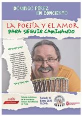 Domingo Pérez en concierto 'La Poesía y el Amor para seguir caminando' Domingo Pérez en concierto 'La Poesía y el Amor para seguir caminando'