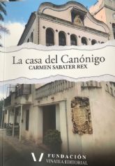 Presentación en Molina de Segura la reedición de la obra “La casa del canónico”