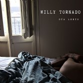 Willy Tornado presenta Da lento