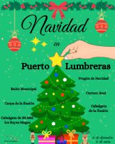 Medio centenar de actividades componen la programación de Navidad organizada por el Ayuntamiento de Puerto Lumbreras para disfrutar de estas fiestas