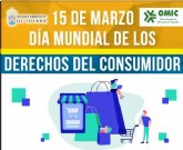 La Oficina Municipal de Informacin al Consumidor traslada las mejoras en los derechos de los compradores con motivo del Da Mundial de los Derechos del Consumidor