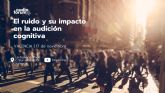 El ruido y su impacto en la audicin cognitiva