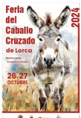 La Feria del Caballo Cruzado de Lorca se celebrar el 26 y 27 de octubre en el Recinto Ferial del Huerto de La Rueda