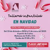 El Centro Regional de Artesana de Murcia organiza talleres infantiles para Navidad