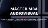 Comienza en marzo el primer mster mba audiovisual de la Regin de Murcia