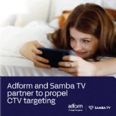 Adform y Samba TV se asocian para impulsar las capacidades de segmentacin en CTV en cinco mercados europeos