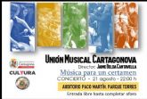 Concierto gratuito de la Unión Musical Cartagonova este lunes en el Parque Torres de Cartagena