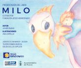 Fundacin Jess Abandonado presenta este jueves en el Teatro Romea el libro 'Milo', cuento que fomenta la solidaridad y el respeto