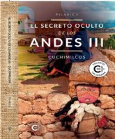 La fantasa y el folklore andino vuelven a cobrar fuerza en El secreto oculto de los Andes III - Cuchimilcos