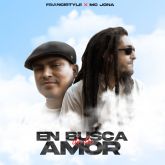 'En Busca de Tu Amor': Francistyle y MC Jona de Gondwana Unen Fuerzas en un Nuevo Sencillo