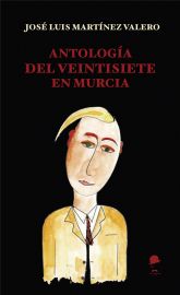 Presentación de Antología del ventisiete en Murcia