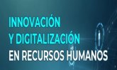 Tendencias digitales e innovadoras en RRHH: Transformacin digital