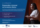 La Escuela Superior de Msica Reina Sofa organiza la IV jornada Emprender e Innovar en la msica clsica