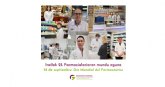 Los farmacuticos guipuzcoanos conmemoran su Da Mundial reivindicando su papel asistencial