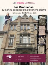 MC dedica una nueva edición de 'Impulsa Cartagena' al 125 aniversario de la primera piedra de las Escuelas Graduadas MC dedica una nueva edición de 'Impulsa Cartagena' al 125 aniversario de la primera piedra de las Escuelas Graduadas