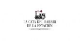 La Cata del Barrio de la Estacin se aplaza a 2021