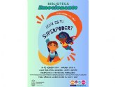 Este viernes 28 de febrero, en la Biblioteca Municipal Mateo García organiza la actividad ¿Cuál es tu superpoder?