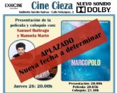 Se aplaza la proyeccin de la pelcula Marco Polo a una fecha indeterminada que se anunciar prximamente