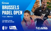 Brussels Padel Open 2022: Grupo Padel Nuestro inicia su aventura internacional junto a WPT