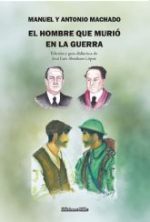 La identidad, la rebeldía y el perdón en una comedia de Manuel y Antonio Machado