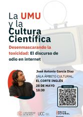 El investigador José Antonio García Díaz desencripta el discurso de odio en Internet en la próxima charla de ´La UMU y la cultura científica´