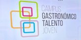 Murcia acoge el I Campus Gastronómico Talento Joven