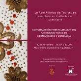 La RFT inaugurar en Murcia el Primer Seminario sobre Restauracin y Conservacin del Patrimonio Textil de Cofradas